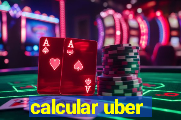 calcular uber